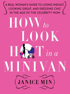 cover image of How to Look Hot in a Minivan
